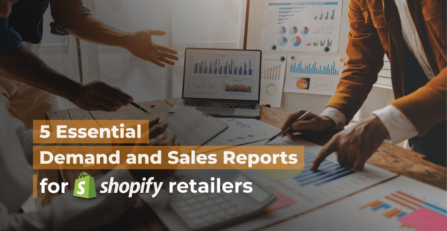 5 Essential Shopify Sales Performance Reports