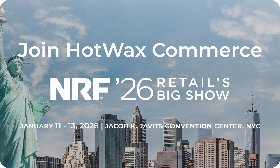 Join HotWax Commerce at NRF