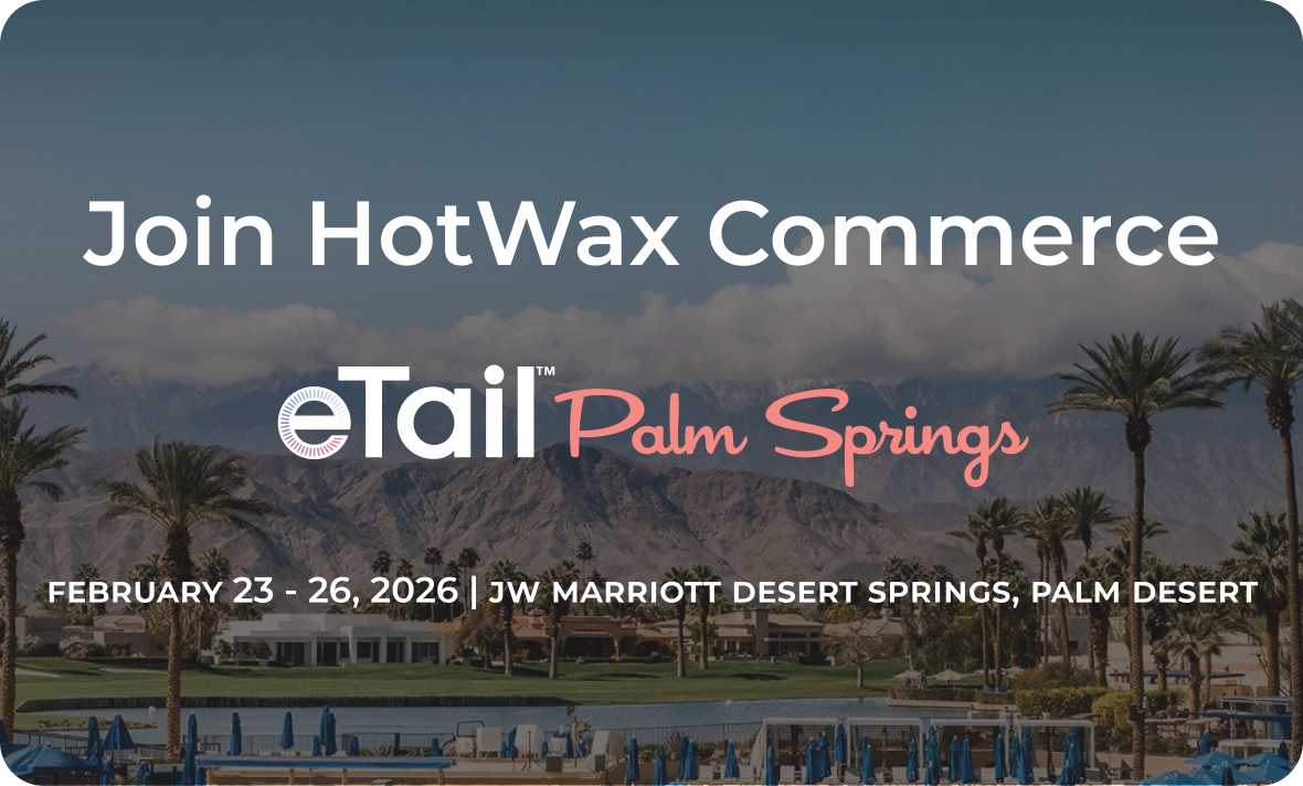 Join HotWax Commerce at etail