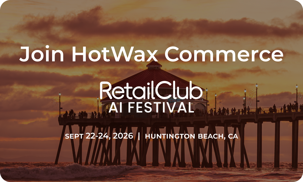 Join HotWax Commerce at RetailClub 2026