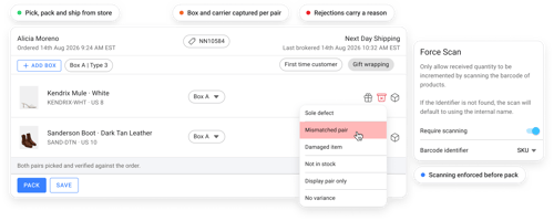 Footwear ship from store fulfillment with barcode scan verification and configurable rejection reasons