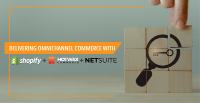 How to Solve the Complexities of Shopify and NetSuite Integration for Delivering Omnichannel Commerce?