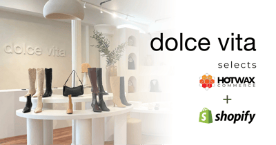 Dolce Vita storefront interior displaying shoes next to HotWax Commerce and Shopify logos