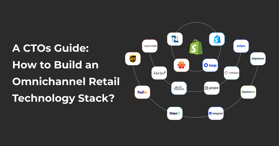 A CTO's guide to an omnichannel retail technology stack, with Shopify linked to a ring of retail system logos