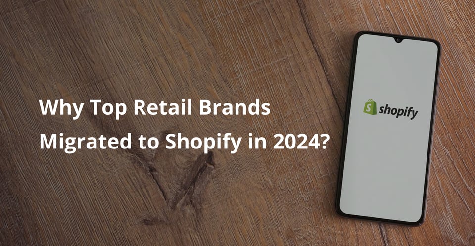 Phone with the Shopify logo on a wooden table, on why top retail brands migrated to Shopify in 2024