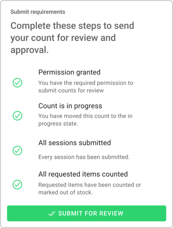 Submit requirements checklist confirming a cycle count is ready for review