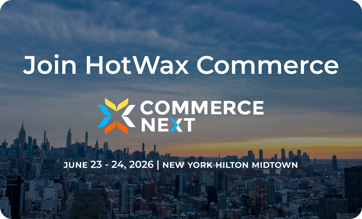 Join HotWax Commerce at CommerceNext 2026