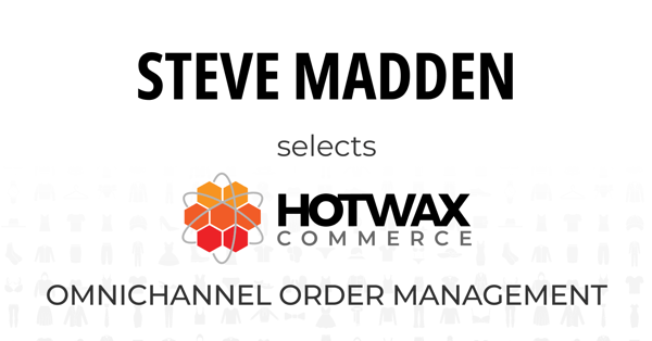 steve-madden-selects-hotwax-commerce