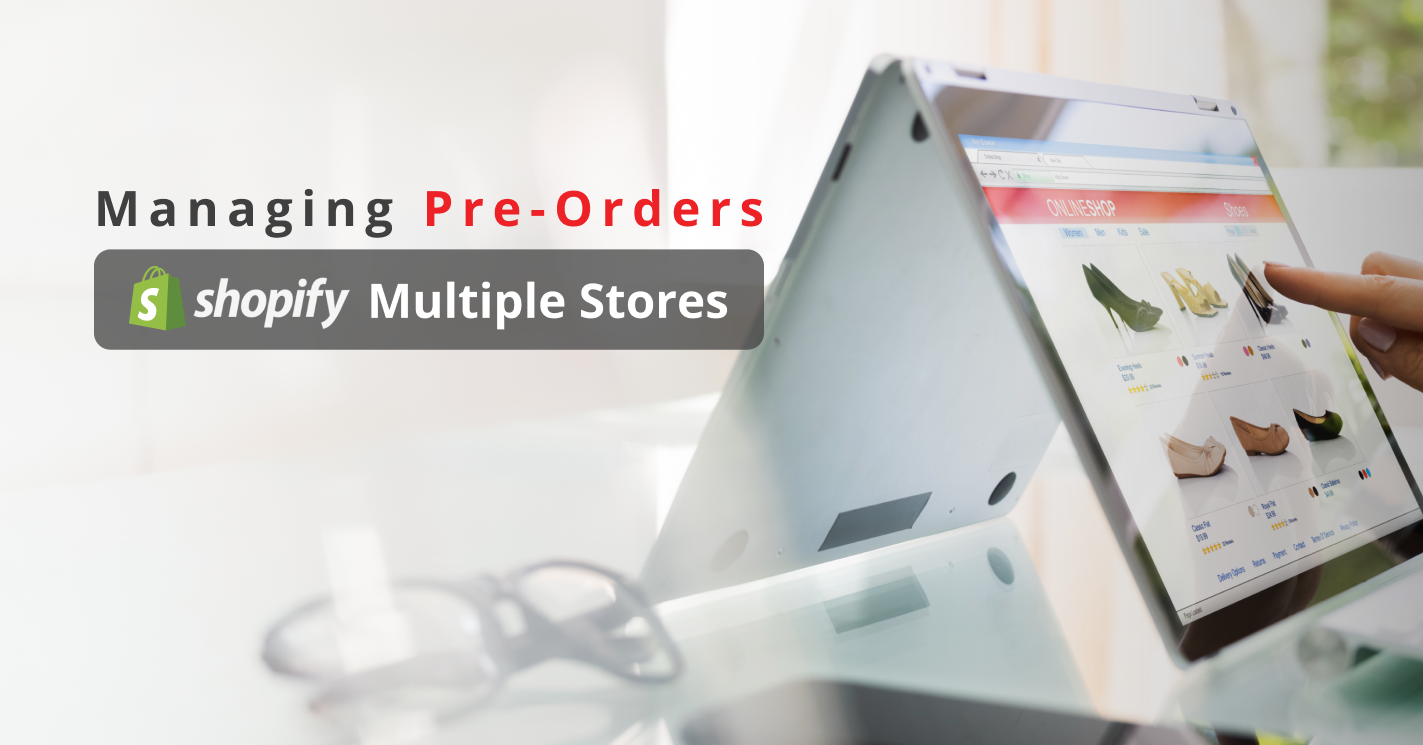 Shopify Multiple Stores