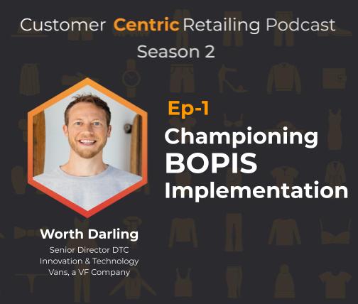 Championing BOPIS Implementation with Worth Darling