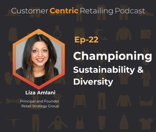 Championing Sustainability & Diversity with Liza Amlani