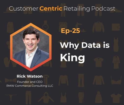 Why Data is King With Rick Watson