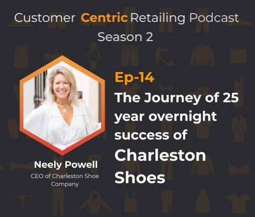 The Journey of 25 year overnight success of Charleston Shoes